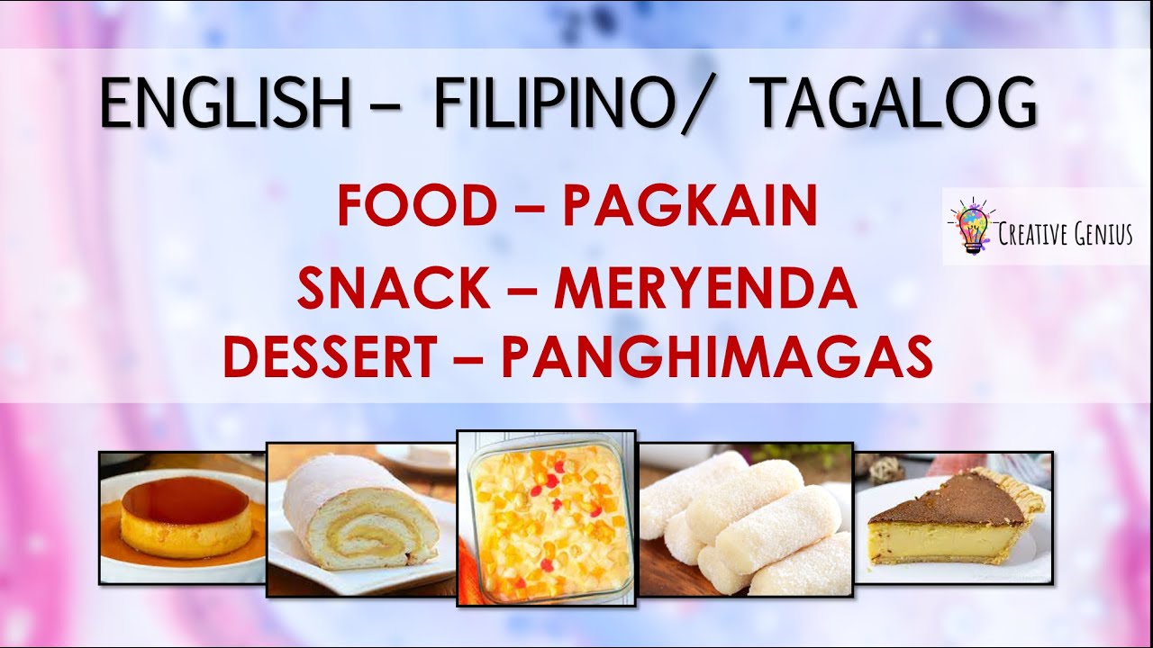 53 FILIPINO DESSERTS & SNACKS English Filipino/Tagalog Creative