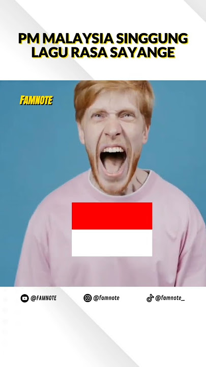 PM Malaysia Kembali Singgung Lagu Rasa Sayange