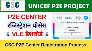 CSC Unicef P2e Project Center Registration | CSC New Project 2023 | CSC Vle Society