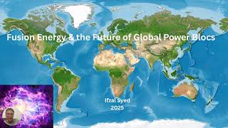 Fusion Energy Will Reshape Global Power — Who Really Wins?