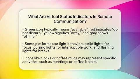 What Are Virtual Status Indicators In Remote Communication? - Virtual Communication Hub
