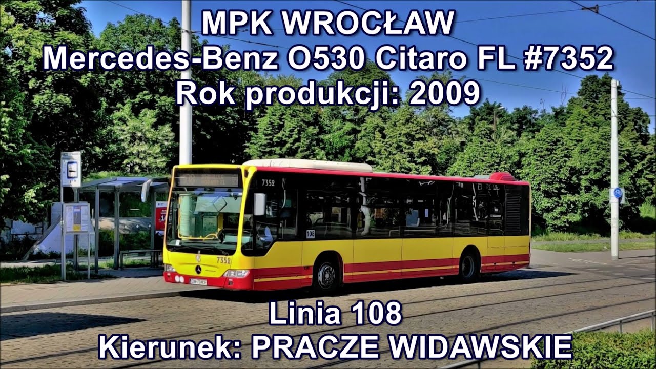 MPK Wrocław - Linia 108, Mercedes-Benz O530 Citaro FL #7352