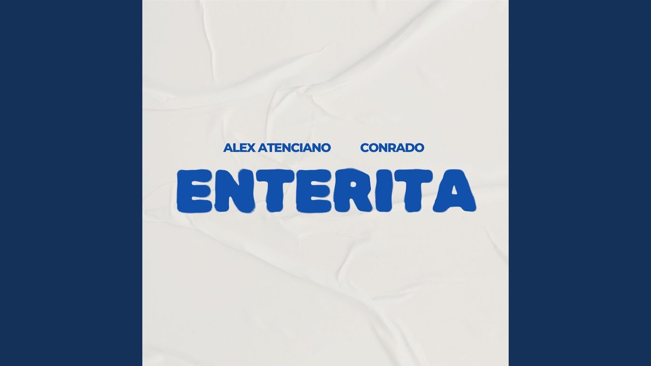 Watch Enterita on YouTube Watch Enterita on YouTube