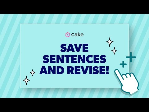 Save Sentences and Revise on Cake! - Save Sentences and Revise on Cake!