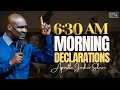POWERFUL 6:30 AM SUNDAY MORNING  DECLARATIONS #prayer  WITH APOSTLE JOSHUA SELMAN
