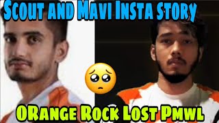 SCOUT and MAVI Insta Story Orange Rock lost 1 position Pubg Mobile World League PMWL