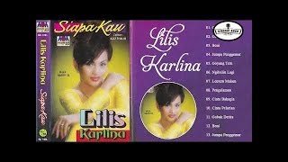 Lilis Karlina Original Album - Lagu Dangdut Lawas Tahun 90an - Tembang Kenangan