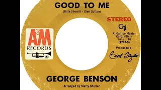 George Benson - My Woman&#39;s Good To Me