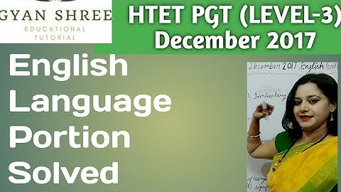HTET PGT(Level-3) December 2017|English Language Portion Solved|By Gyan Shree Educational Tutorial