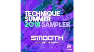 Smooth – All Over the World (Technique Summer 2018 Sampler)