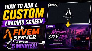 HOW TO ADD A CUSTOM LOADING SCREEN TO FIVEM SERVER IN UNDER 5 MINUTES!