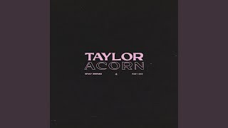 Video thumbnail of "Taylor Acorn - Into Your Arms (Acoustic)"