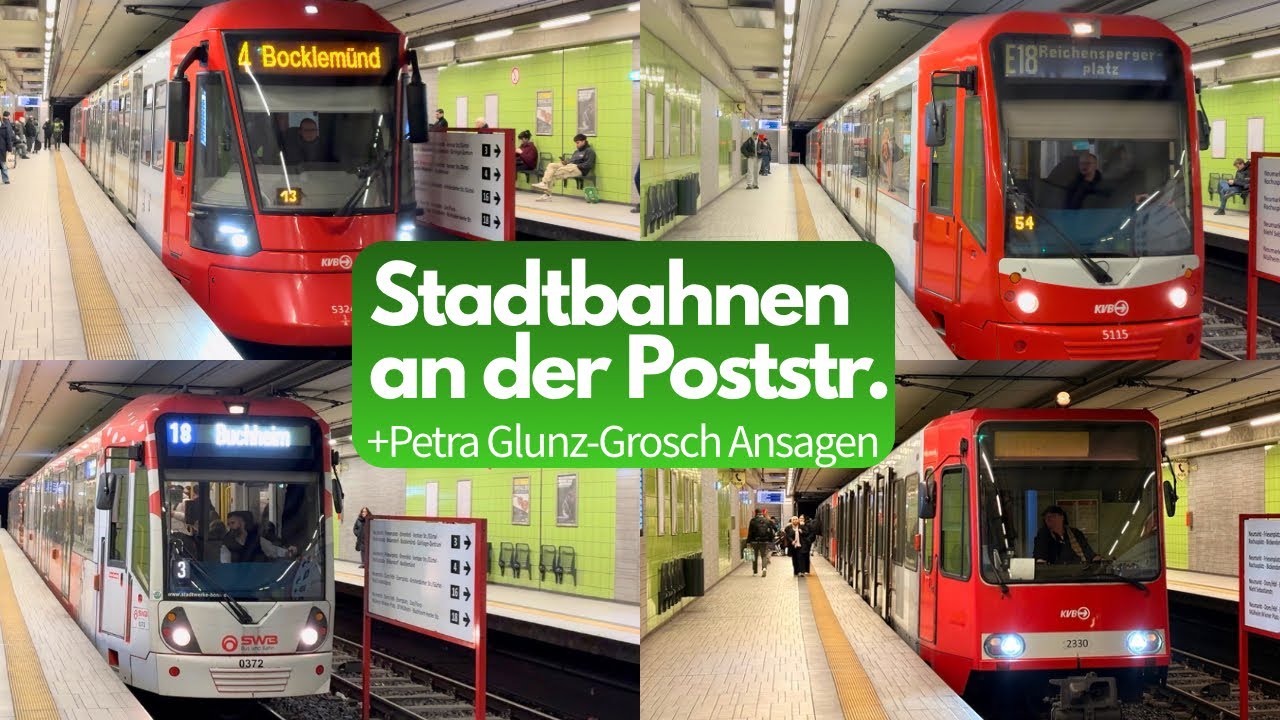 KVB Stadtbahnen | Poststraße | +Petra Glunz-Grosch Ansagen