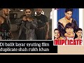 Di balik layar Shah rukh khan syuting film duplicate