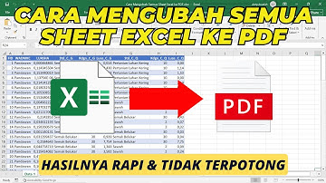 Cara Mengubah Semua Sheet Excel ke PDF dengan Rapi dan Tidak Terpotong