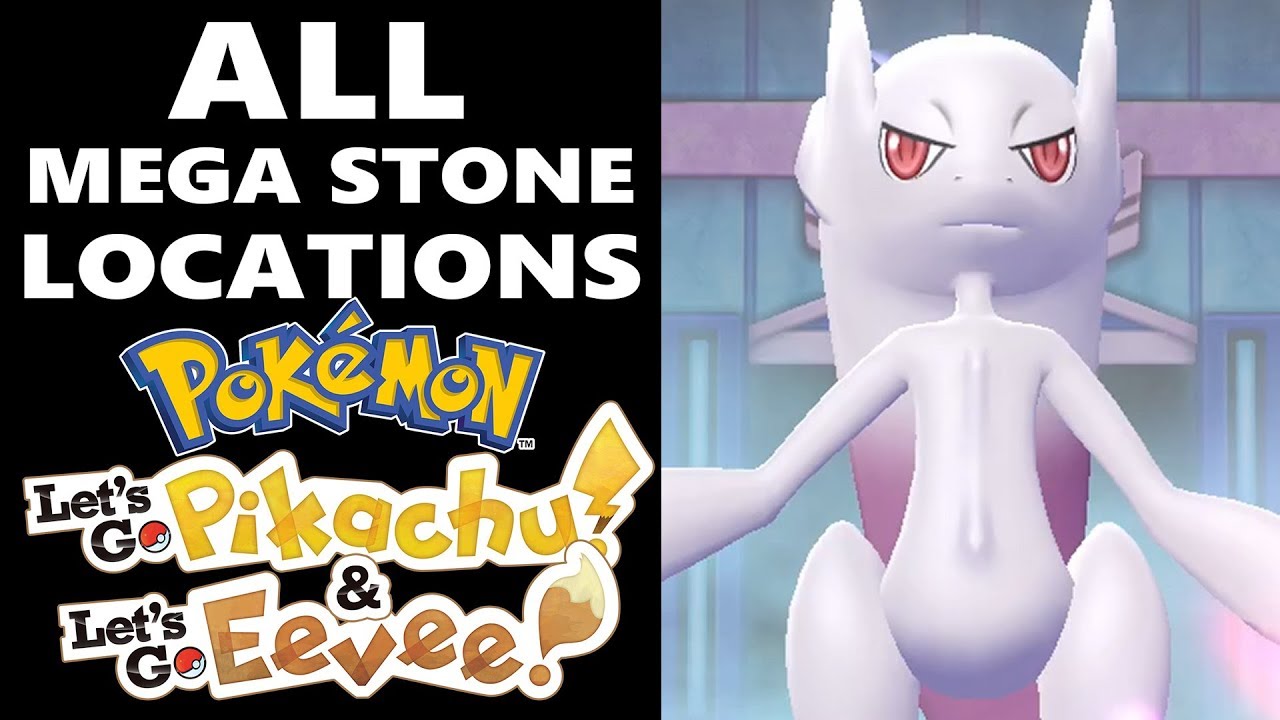 Pokémon Let's Go' Mega Evolution: When and Where to Get Mega Stones