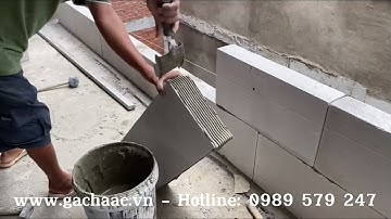 XÂY NHÀ BẰNG GẠCH SIÊU NHẸ AAC CỰC KÌ ĐƠN GIẢN VÀ NHANH GỌN #gachaac #gachsieunhe #aacblock #thicong