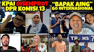 Download Lagu Bapak Aing!!!! Detik2 KPAI Dimarahin DPR, Kualat Sama KDM? | Bapak Aing Go Internasional. MP3 Download Lagu Bapak Aing!!!! Detik2 KPAI Dimarahin DPR, Kualat Sama KDM? | Bapak Aing Go Internasional. MP3