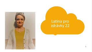 Latina pro zdrávky 22 - cvičení na 3. deklinaci