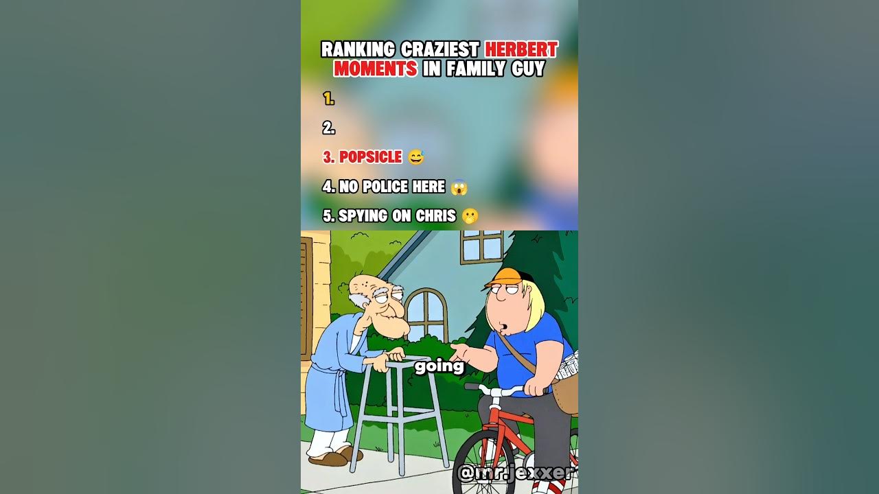 Ranking Craziest Herbert Moments in Family Guy #familyguy Ranking Craziest Herbert Moments in Family Guy #familyguy
