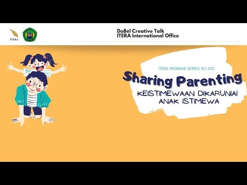 Sharing Parenting Tentang Orangtua Dengan Anak Berkebutuhan Khusus