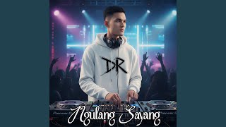 Download Lagu Ngulang Sayang MP3