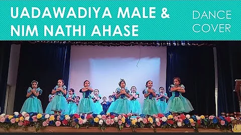 Udawadiya Male & Nim Nathi Ahase Dance Cover