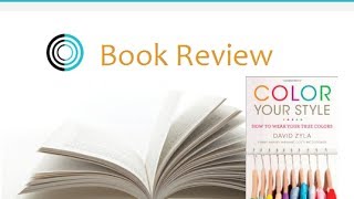 Book Review: David Zyla's Color Your Style