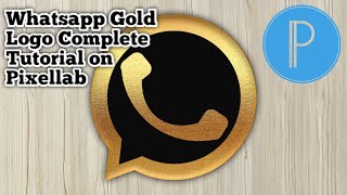 Whatsapp Gold Logo Complete Tutorial on Pixellab | How To Change Original Whatsapp Icon 2022 screenshot 5