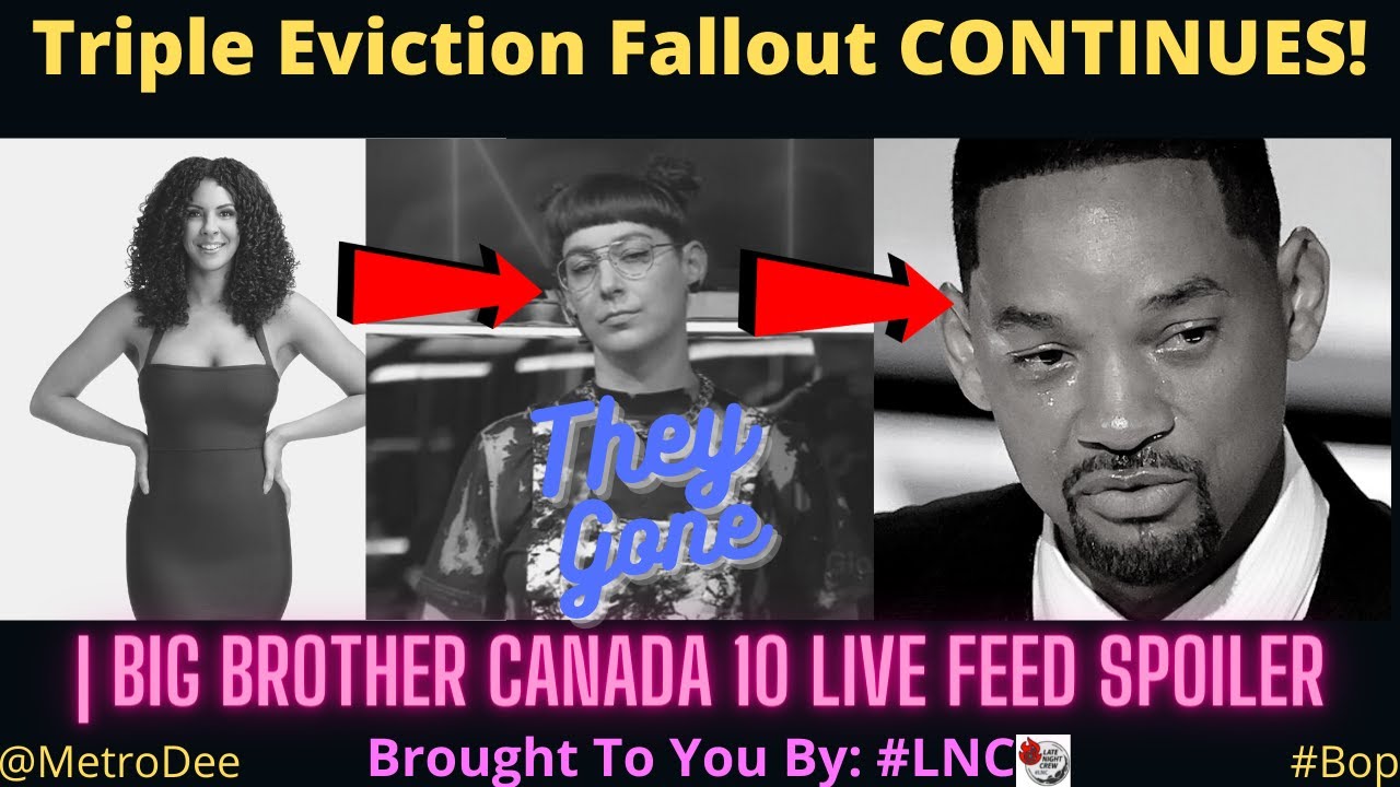 Triple Eviction Fallout CONTINUES! | Big Brother Canada 10 Live Feed Spoiler