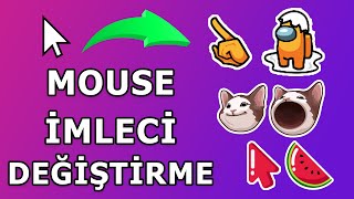 Mouse İmleci Değiştirme Fare İmleci Değiştirme En Kolay Yöntem 2022