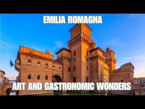Experience the Fairy-tale Beauty of Emilia Romagna: 10 Must-Visit Destinations