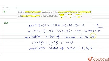 Find the equation of the plane passing through the intersection of the plane 2x+y-z=3 and 5x-3y+...