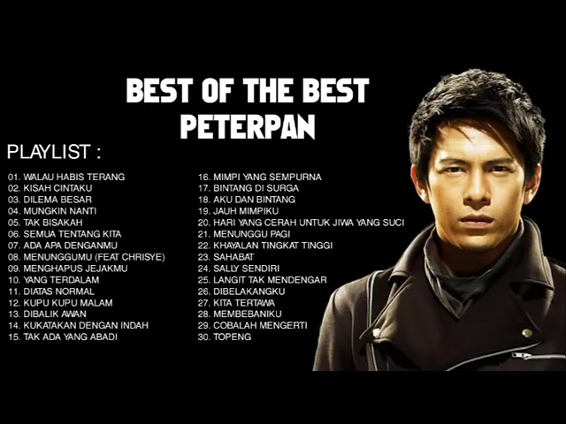 TOP 30 LAGU TERBAIK PETERPAN - BEST OF THE BEST PETERPAN class=