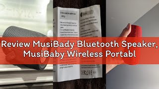 Review MusiBady Bluetooth Speaker, MusiBaby Wireless Portable Speaker - Waterproof, Outdoor, Bluetoo