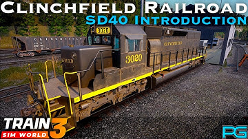 Train Sim World 3 - Clinchfield Railroad - SD40 Introduction