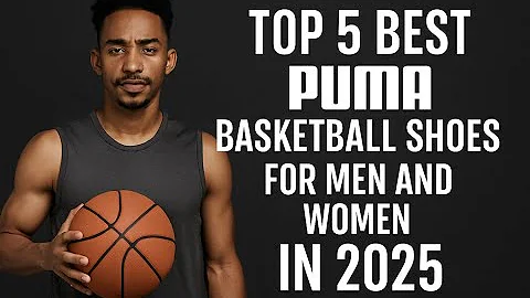 Top 5 Best PUMA Basketball Shoes for Men and Women 2025 | Colorful, Bright, Comfort, Style Sneakers
