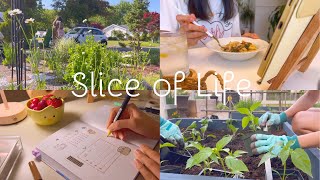 Slice of Life | Grocery shopping, cooking, gardening & Journal