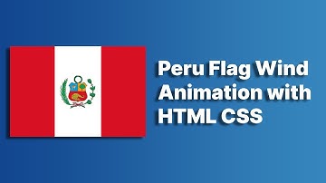 Peru Flag Animation with HTML CSS | HTML CSS Flag Animation @raselcoder