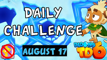 Bloons TD 6 Daily Challenge | Past Ish Monkeys Only | No Hero No MK No Powers | August 17 2023