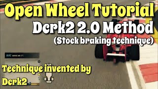 Dcrk2 2.0 \/ Stock Braking Technique | BR8 | Open Wheel Tutorial | GTA Online | F1 How To Go Faster