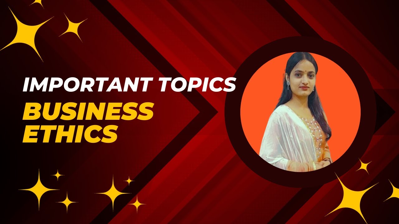 Businesss Ethics important questions | Important topics of Businesss Ethics #bbabcom