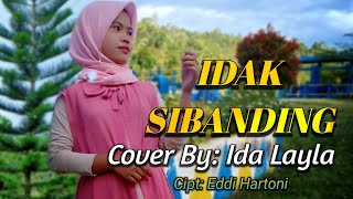 Lagu kerinci Idak sibanding: Cover By: Ida Layla/ Cipt: Eddi Hartoni