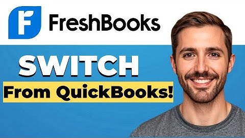How to switch from QuickBooks to FreshBooks