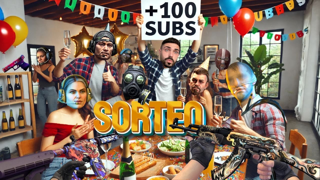 ESPECIAL 100 SUBS | SORTEO DE CSGO Y LUEGO CALENTADA - YouTube