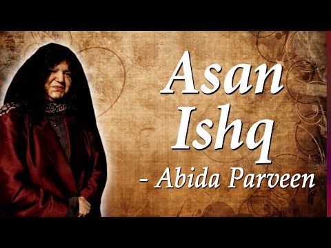 Abida Parveen Classical Hits Kafian Bullhe Shah Asan Ishq