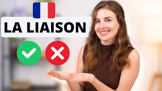 THE LIAISON IN FRENCH | Mandatory, optional and prohibited connections