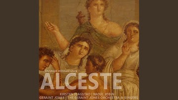 Alceste: Act II