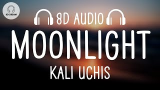 Kali Uchis - Moonlight (8D AUDIO) “I just wanna get high with my lover”