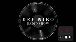 Dee Niro - Radio Show - Black (Melodic Techno & Progressive House)